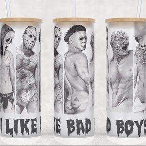 Frosted Glass I like Bad Boys Michael Myers - Ghostface- Freddy Tumbler 25oz